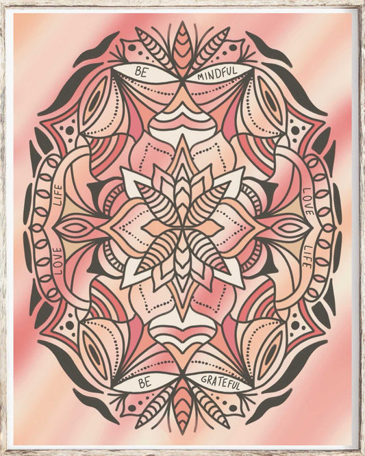 Be Mindful, Be Grateful Mandala Art Print