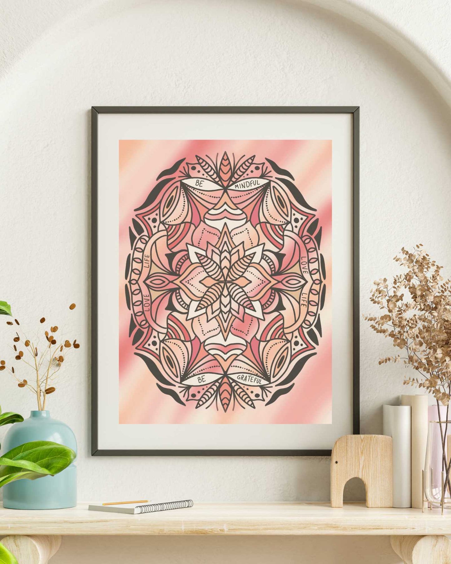 Be Mindful, Be Grateful Mandala Art Print