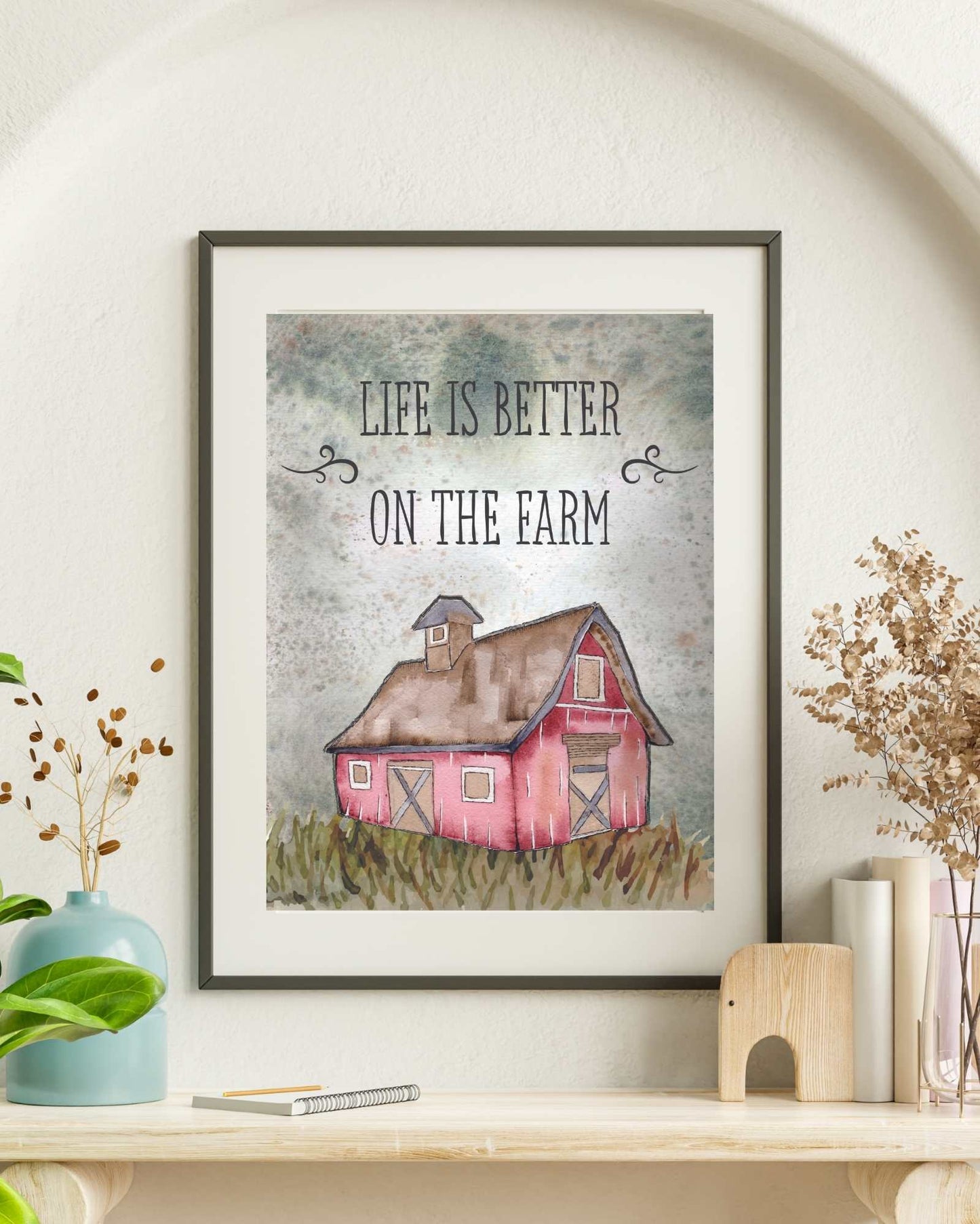 Life is Better on the Farm