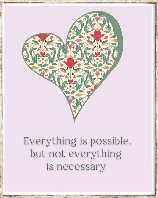 Everything is Possible Art Print